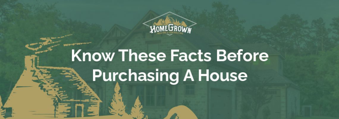 Facts Before Purchasing A House